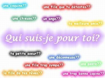qui suis je pour toi